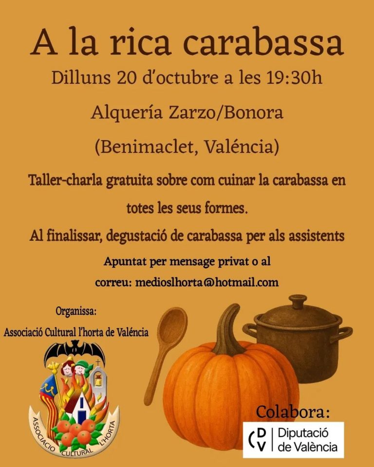 Charla i degustación “Diferents maneres de cuinar la carabassa”  en la Alquería Zarzo